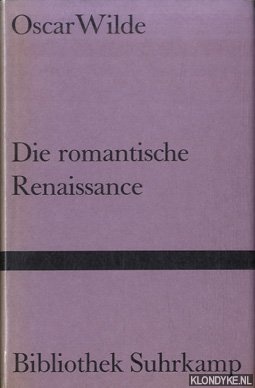 Wilde, Oscar - Die romantische Renaissance. Essays