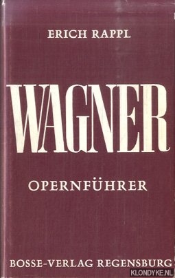 Rappl, Erich - Wagner Opernfhrer