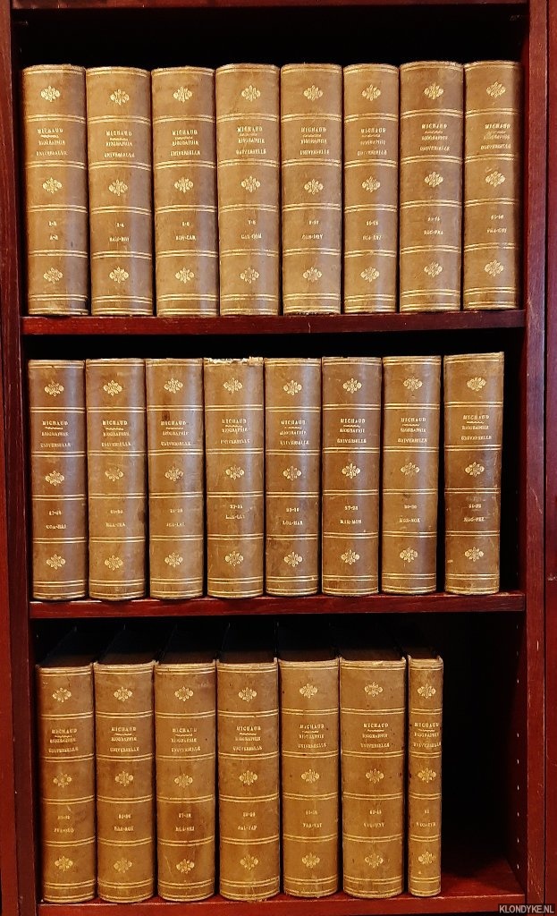 Michaud, Louis-Gabriel - Biographie universelle (Michaud). Ancienne et moderne. Nouvelle dition (45 volumes in 23 books)