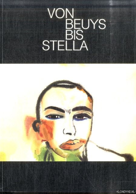 Dckers, Alexander - Von Beuys bis Stella: Internationale Graphik des letzten Jahrzehnts im Berliner Kupferstichkabinett