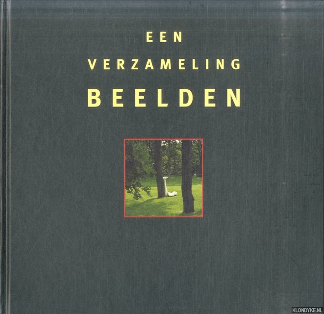 Hakkens, Anne - e.a. - Een Verzameling Beelden