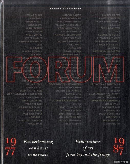 Boezem, Maria-Rosa & Philip Peters - Forum 1977-1987: Explorations of Art from Beyond the Fringe / Een verkenning van kunst in de luwte