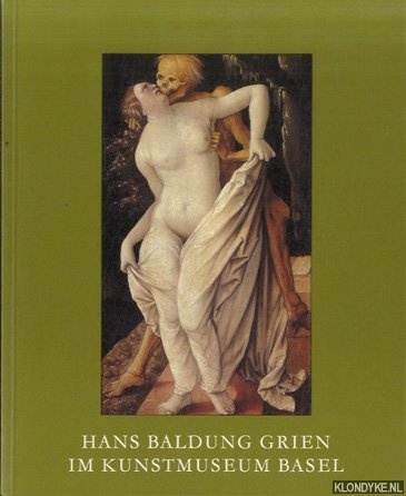 Boerlin, P.H. - Hans Baldung Grien im Kunstmuseum Basel