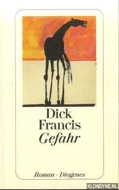 Francis, Dick - Gefahr