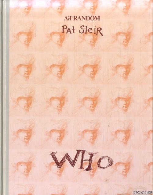 Steir, Pat - Pat Steir: Who