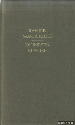 Rilke, Rainer Maria - Duineser Elegien