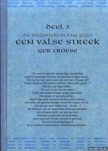 Croese, Ger - De dagboeken van Joao. Deel 3: Een valse streek