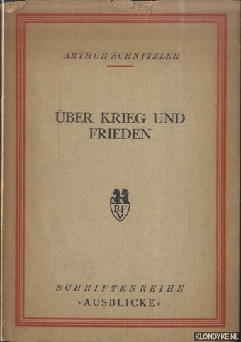 Schnitzler, Arthur - ber Krieg und Frieden