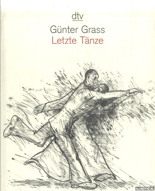 Grass, Gnther - Letzte Tnze