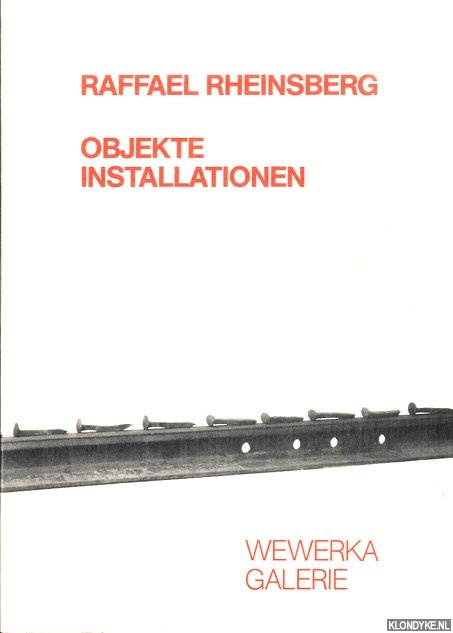 Straka, Barbara - Raffael Rheinsberg Objekte Installationen