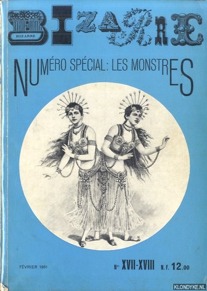 Boullet, Jean & Paul Gilson (Prface de) - Bizarre. Numro spcial: les monstres *from the collection of ARMANDO*