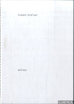 Bos, Erik - Hussem, brief aan
