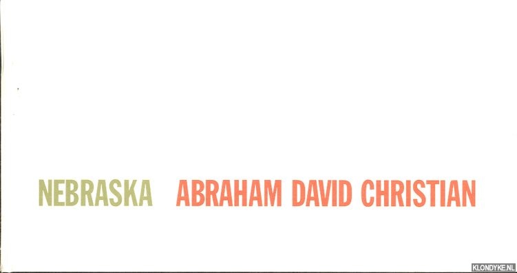 Christian, Abraham David - Abraham David Christian: Nebraska