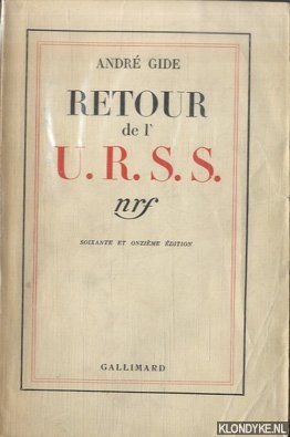 Gide, Andr - Retour de l'U.R.S.S.