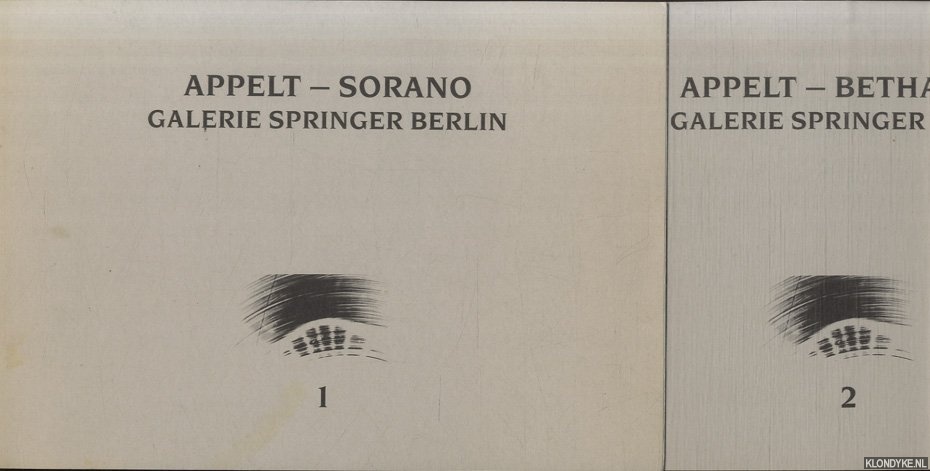 Appelt, Dieter - Sorano & Bethanien (2 volumes)