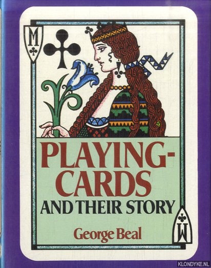 Beal, George - Playing Cards and Their Story