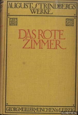 Strindberg, August - August Strindbergs Werke: Das rote Zimmer
