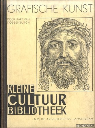 Dobbenburgh, Aart van - Grafische kunst. Over houtsnijden en lithograferen