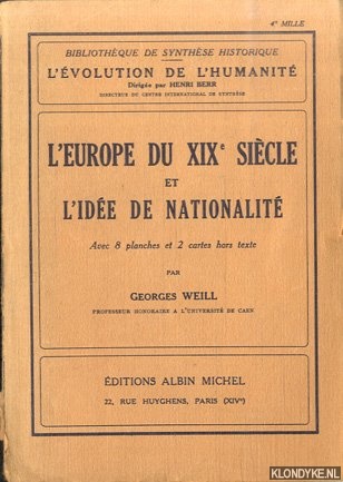 Weill, Georges - L'europe Du XIXe Sicle et L'ide De nationalit