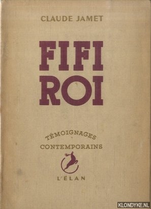 Jamet, Claude - Fifi roi