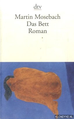 Modebach, Martin - Das Bett