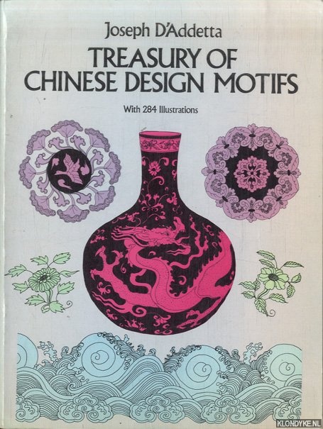 Addetta, Joseph D' - Treasury of Chinese Design Motifs
