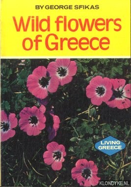 Sfikas, George - Wild flowers of Greece