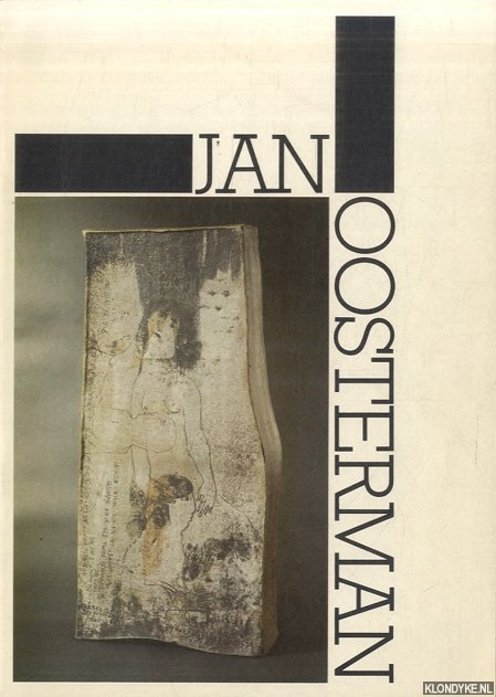 Spruit-Ledeboer, Mieke G. - Jan Oosterman. Een overzicht van zijn keramisch werk