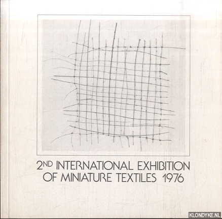 Sellers, Michael - 2nd international exhibition of miniature textiles 1976
