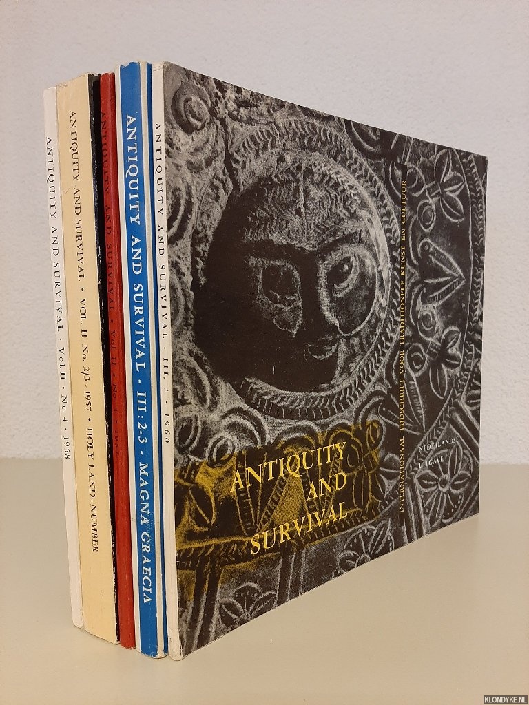 Ruysch, W.A. (editor) - a.o. - 5 x issue: Antiquity and Survival. An international review of traditional art and culture
