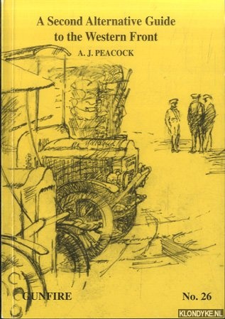 Peacock, A.J. - A second alternative guide to the Western Front