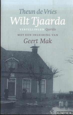 Vries, Theun de - Wilt Tjaarda: vertellingen