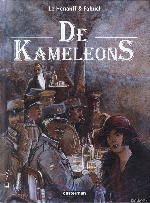 Henanff, Fabrice le &Henri Fabuel - De Kameleons