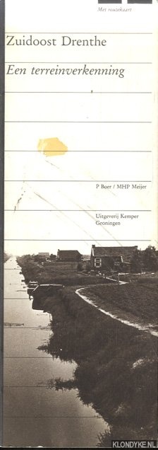 Boer, P. & M.H.P. Meijer - Zuidoost Drenthe. Een terreinverkenning