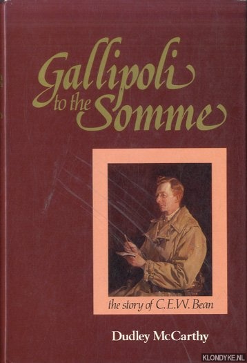 McCarthy, Dudley - Gallipoli to the Somme