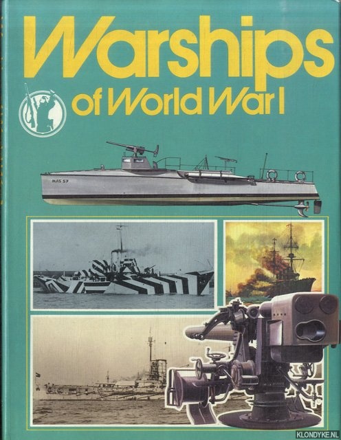 Fitzsimons, Bernard - Warships and Sea Battles of World War One