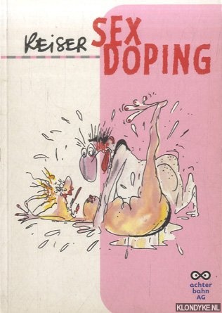 Reiser, Jean M. - Sexdoping!