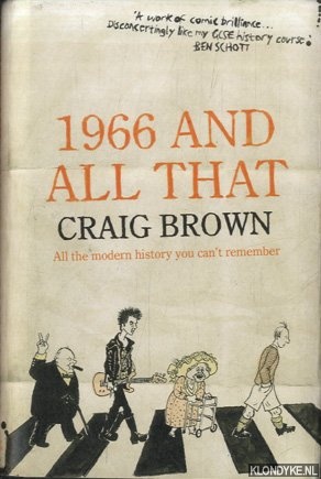 Brown, Craig - 1966 And All That