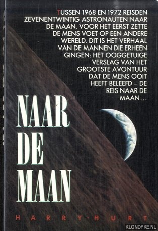 Hurt, Harry - Naar de maan