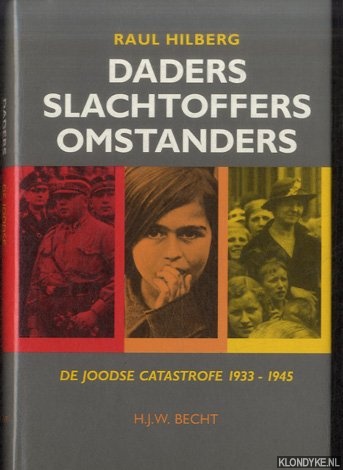 DADERS SLACHTOFFERS OMSTANDERS