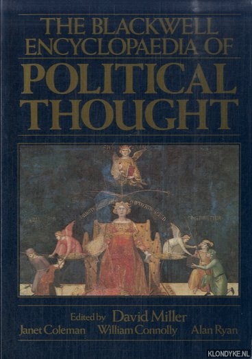 Miller, David - a.o. - The Blackwell Encyclopaedia of Political Thought