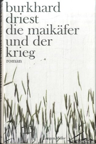 Driest, Burkhard - Maikfer und der Krieg
