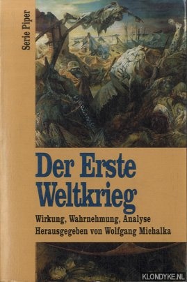 Michalka, Wolfgang - Der Erste Weltkrieg