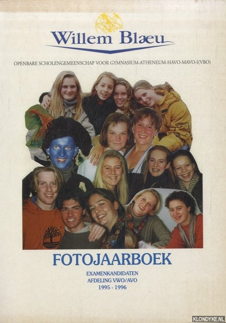 Snater, A. (voorwoord) - Willem Blaeu: Openbare scholengemeenschap voor Gymnasium-Atheneum-Havo-Mavo-(I)VBO. Fotojaarboek 1995-1996. Examenkandidaten afdeling VWO/AVO