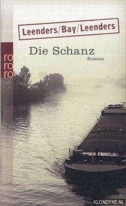 Leenders, Hiltrud & Michael Bay - Die Schanz