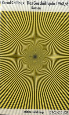 Cailloux, Bernd - Das Geschaftsjahr 1968/69