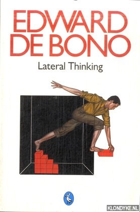 Bono, Edward de - Lateral Thinking