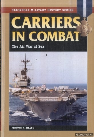 Hearn, Chester G. - Carriers in Combat. The Air War at Sea