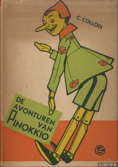 Collodi, C. & Rie Cramer (illustraties) & Louise J. van Everdingen (vertaling) - De avonturen van Pinokkio *met stofomslag*