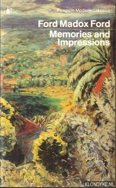 Ford, Ford Madox - Memories and impressions